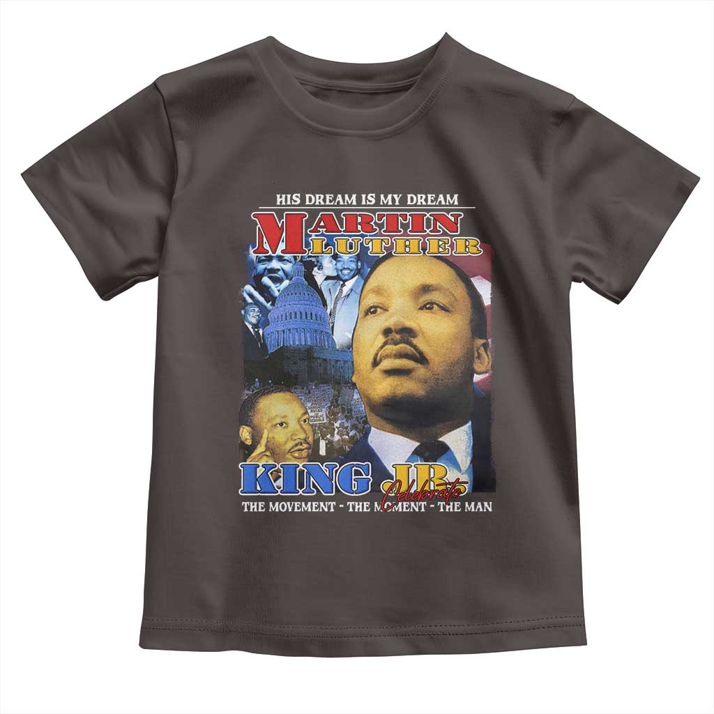 Martin Luther King Jr Toddler T Shirt His Dream Is My Dream American Flag Black History MLK Day