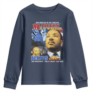 Martin Luther King Jr Youth Sweatshirt His Dream Is My Dream American Flag Black History MLK Day