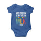 Martin Luther King Jr Baby Onesie His Dream Is My Dream 1963 Black History Pride