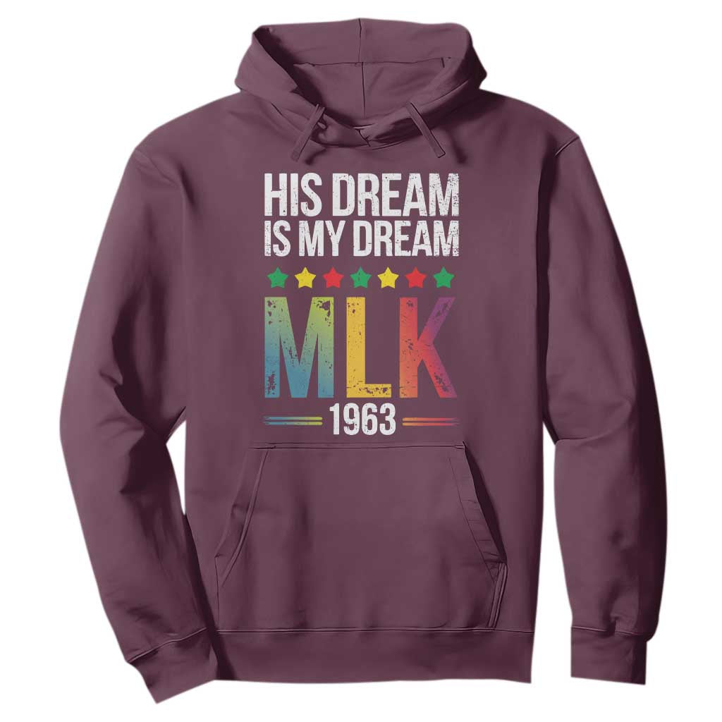 Martin Luther King Jr Hoodie His Dream Is My Dream 1963 Black History Pride