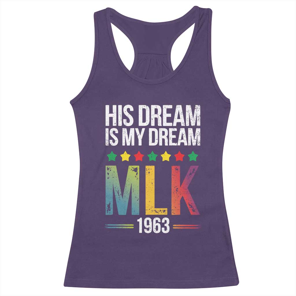 Martin Luther King Jr Racerback Tank Top His Dream Is My Dream 1963 Black History Pride