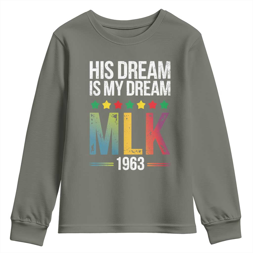 Martin Luther King Jr Youth Sweatshirt His Dream Is My Dream 1963 Black History Pride