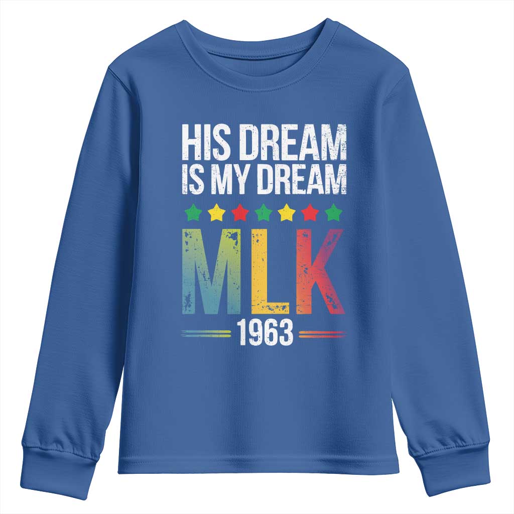 Martin Luther King Jr Youth Sweatshirt His Dream Is My Dream 1963 Black History Pride