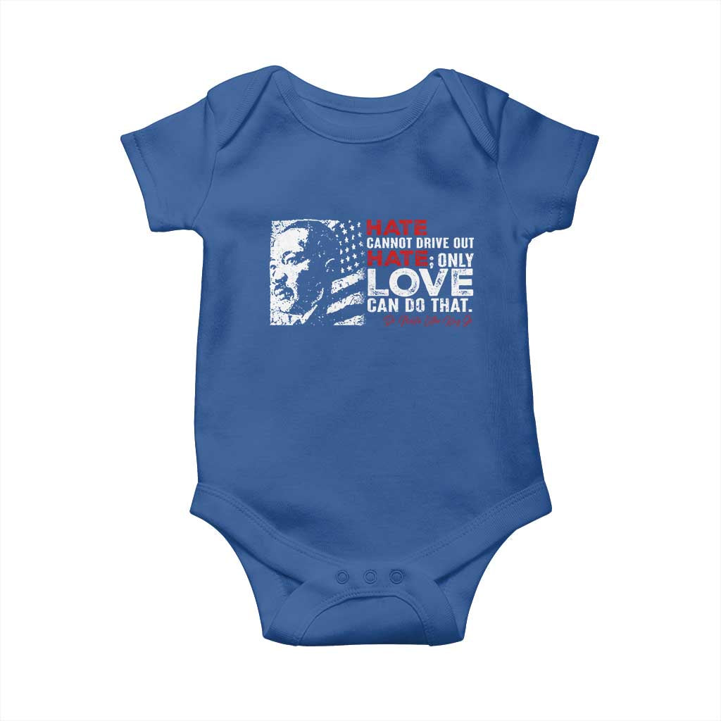 Martin Luther King Jr Baby Onesie Hate Cannot Drive Out Hate MLK