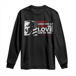 Martin Luther King Jr Long Sleeve Shirt Hate Cannot Drive Out Hate MLK