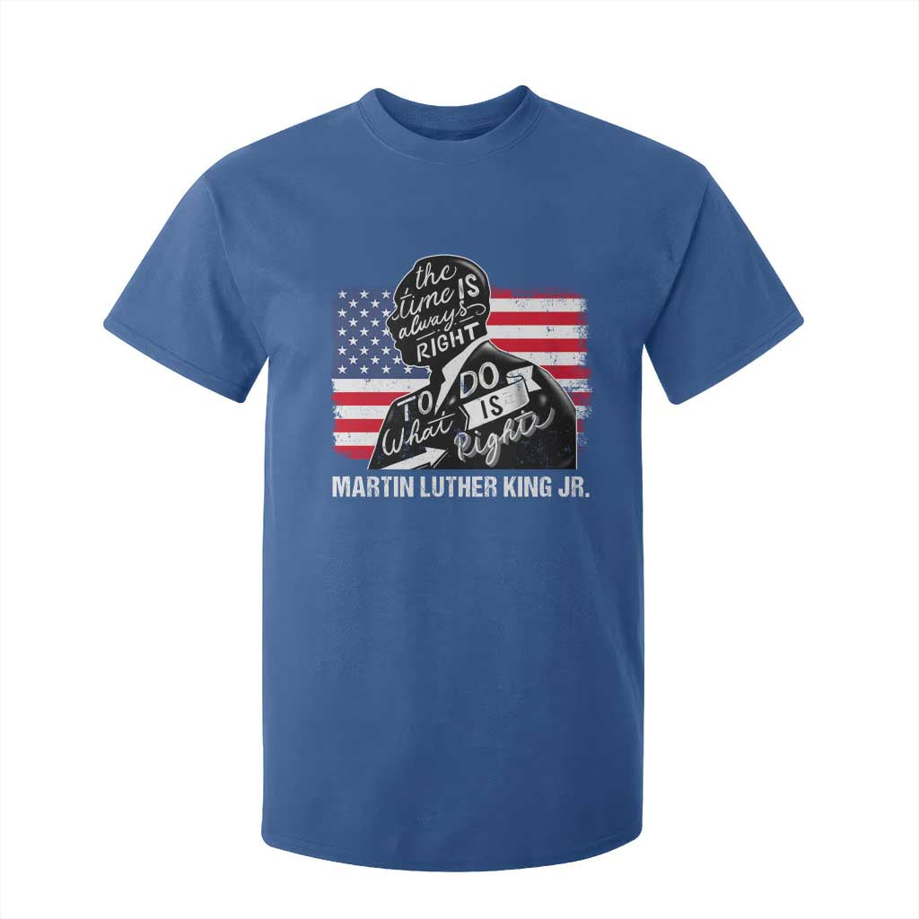 Martin Luther King Jr T Shirt For Kid The Time Is Always Right To Do What Is Right MLK Day