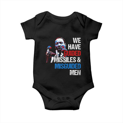 Martin Luther King Jr Baby Onesie We Have Guided Missiles And Misguided Men MLK