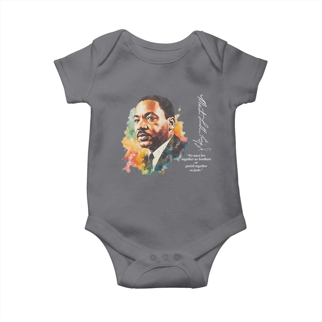 Martin Luther King Jr Baby Onesie We Must Live Together As Brothers Or Perish Together As Fools MLK