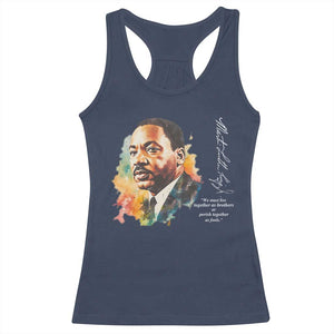 Martin Luther King Jr Racerback Tank Top We Must Live Together As Brothers Or Perish Together As Fools MLK