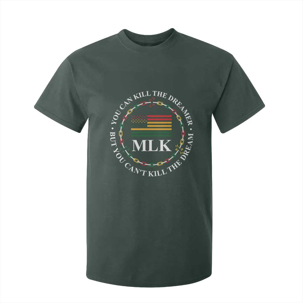 Martin Luther King Jr T Shirt For Kid You Can Kill The Dreamer But You Can't Kill The Dream MLK