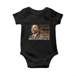 Martin Luther King Jr Baby Onesie Injustice Anywhere Is A Threat To Justice Everywhere MLK Day