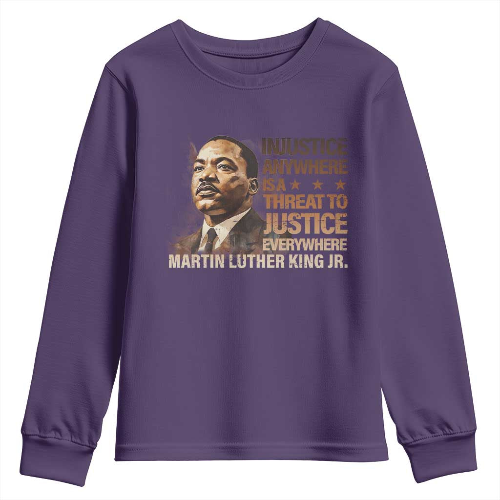 Martin Luther King Jr Youth Sweatshirt Injustice Anywhere Is A Threat To Justice Everywhere MLK Day
