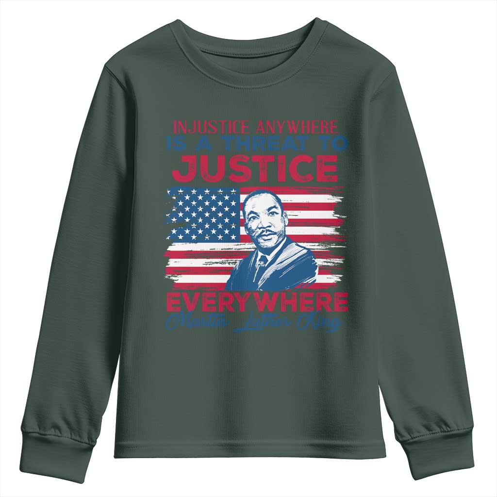Martin Luther King Jr Day Youth Sweatshirt Injustice Anywhere Is A Threat To Justice Everywhere TS09