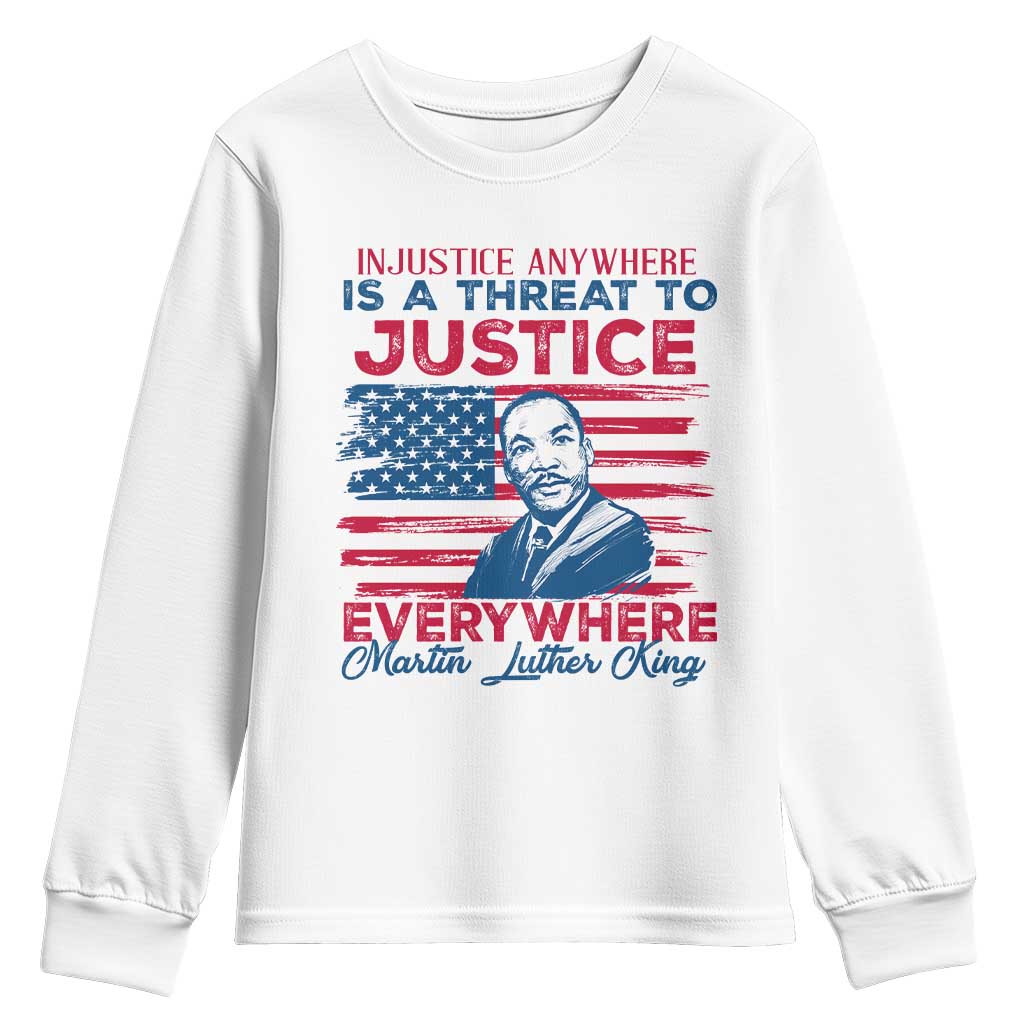 Martin Luther King Jr Day Youth Sweatshirt Injustice Anywhere Is A Threat To Justice Everywhere TS09