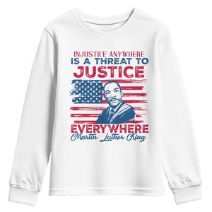 Martin Luther King Jr Day Youth Sweatshirt Injustice Anywhere Is A Threat To Justice Everywhere TS09