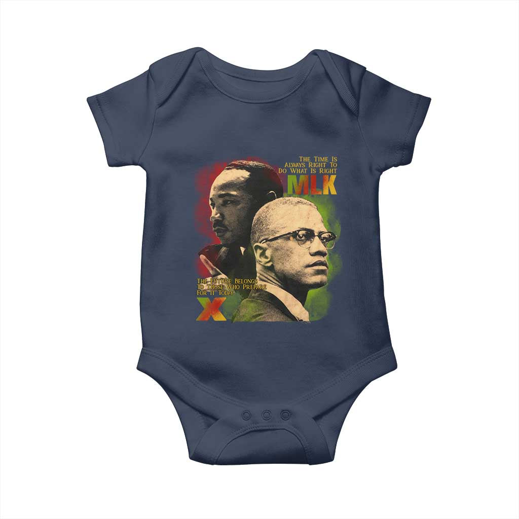 Malcolm X Martin Luther King Jr Baby Onesie The Time Is Always Right Prepare For Future Today