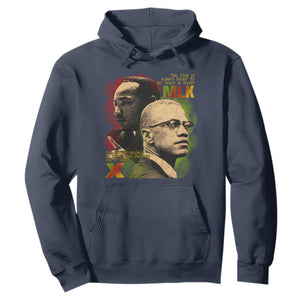Malcolm X Martin Luther King Jr Hoodie The Time Is Always Right Prepare For Future Today