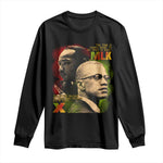 Malcolm X Martin Luther King Jr Long Sleeve Shirt The Time Is Always Right Prepare For Future Today