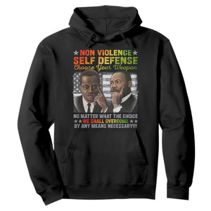 Malcolm X Martin Luther King Jr Hoodie Choose Your Weapon No Matter What The Choice
