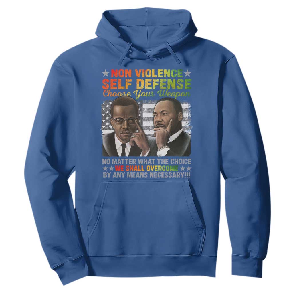Malcolm X Martin Luther King Jr Hoodie Choose Your Weapon No Matter What The Choice