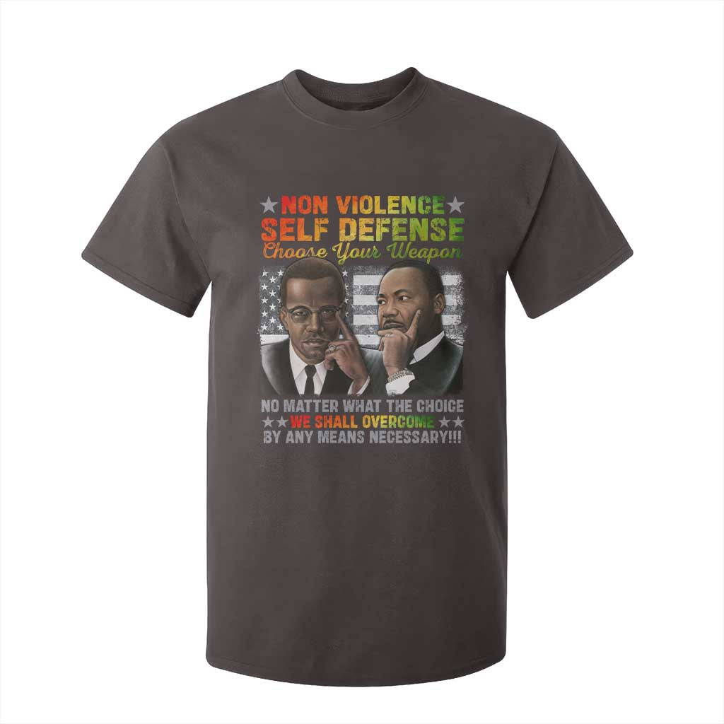 Malcolm X Martin Luther King Jr T Shirt For Kid Choose Your Weapon No Matter What The Choice
