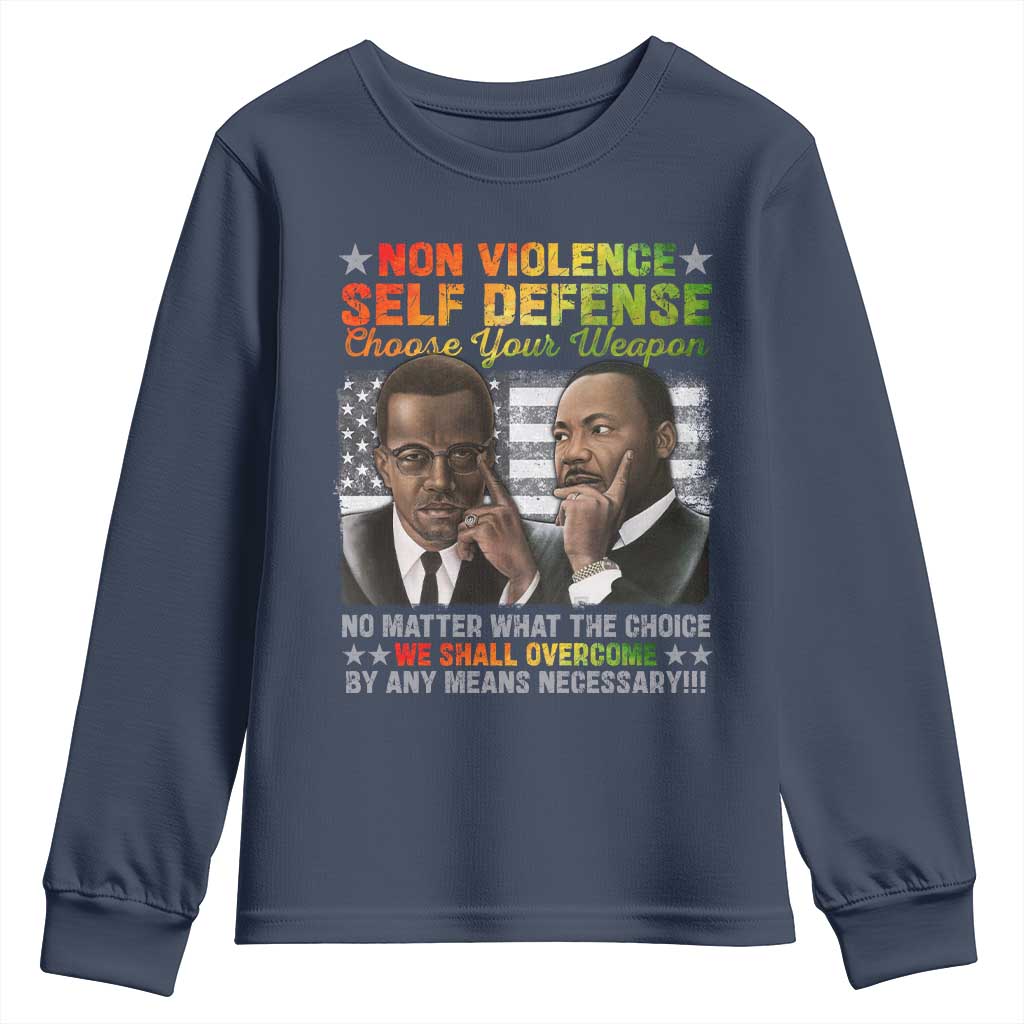Malcolm X Martin Luther King Jr Youth Sweatshirt Choose Your Weapon No Matter What The Choice