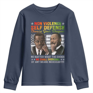 Malcolm X Martin Luther King Jr Youth Sweatshirt Choose Your Weapon No Matter What The Choice