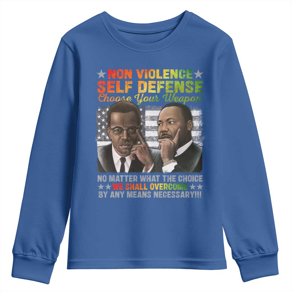 Malcolm X Martin Luther King Jr Youth Sweatshirt Choose Your Weapon No Matter What The Choice