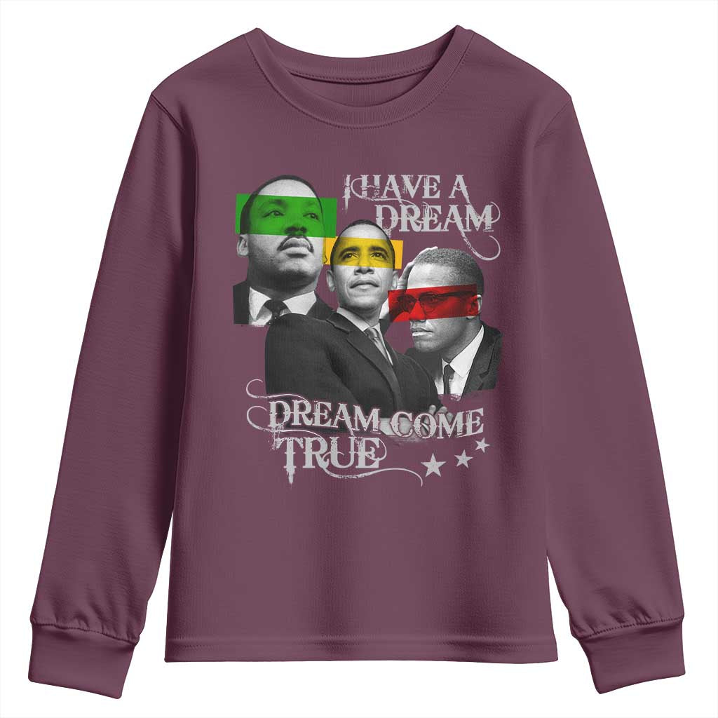 Obama MLK Malcolm X Youth Sweatshirt Dreams Come True Black History Pride