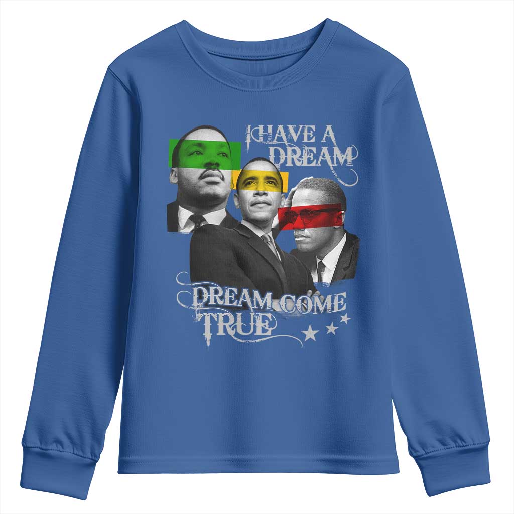 Obama MLK Malcolm X Youth Sweatshirt Dreams Come True Black History Pride