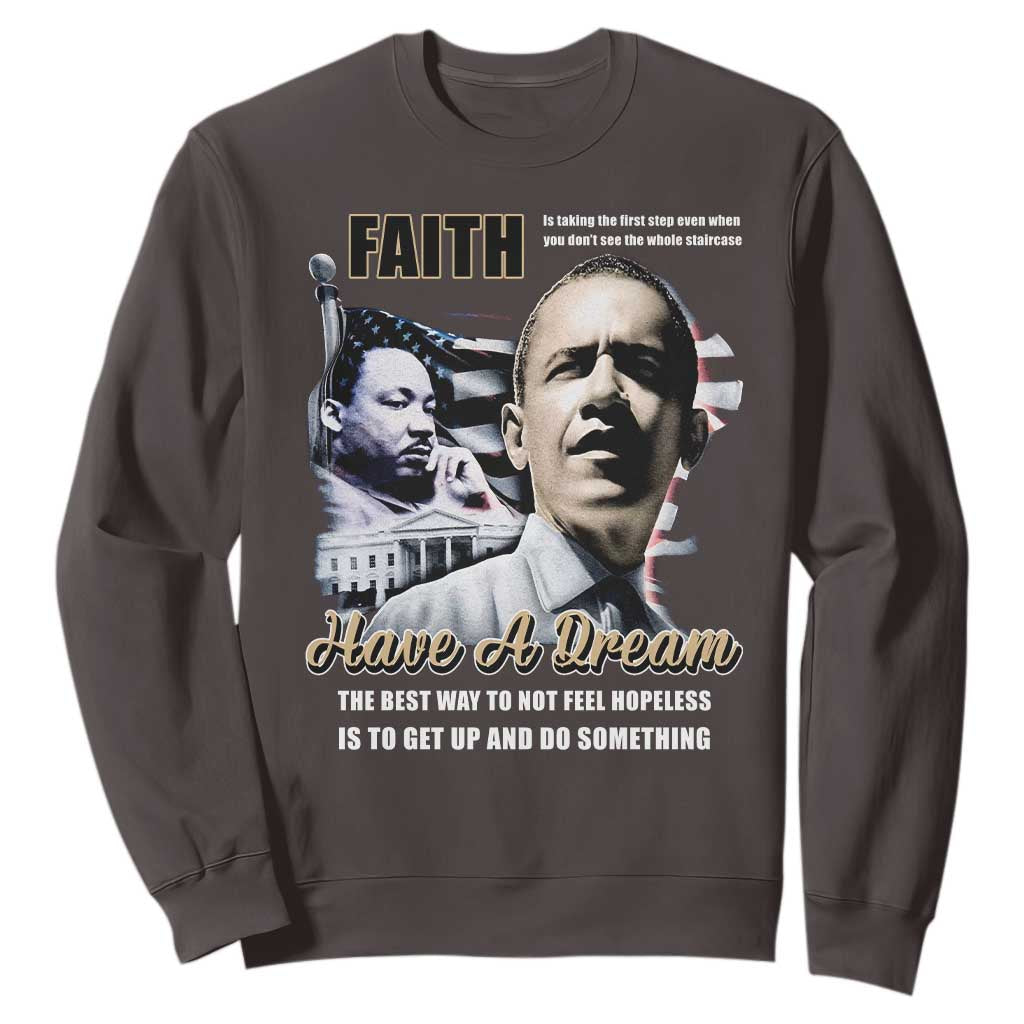 Obama Martin Luther King Jr Sweatshirt