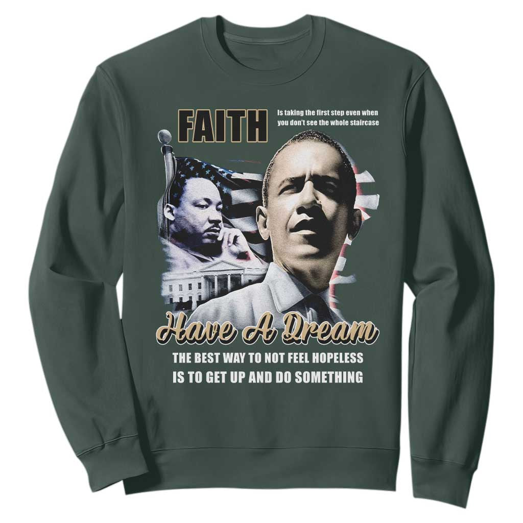 Obama Martin Luther King Jr Sweatshirt