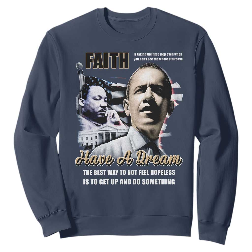 Obama Martin Luther King Jr Sweatshirt