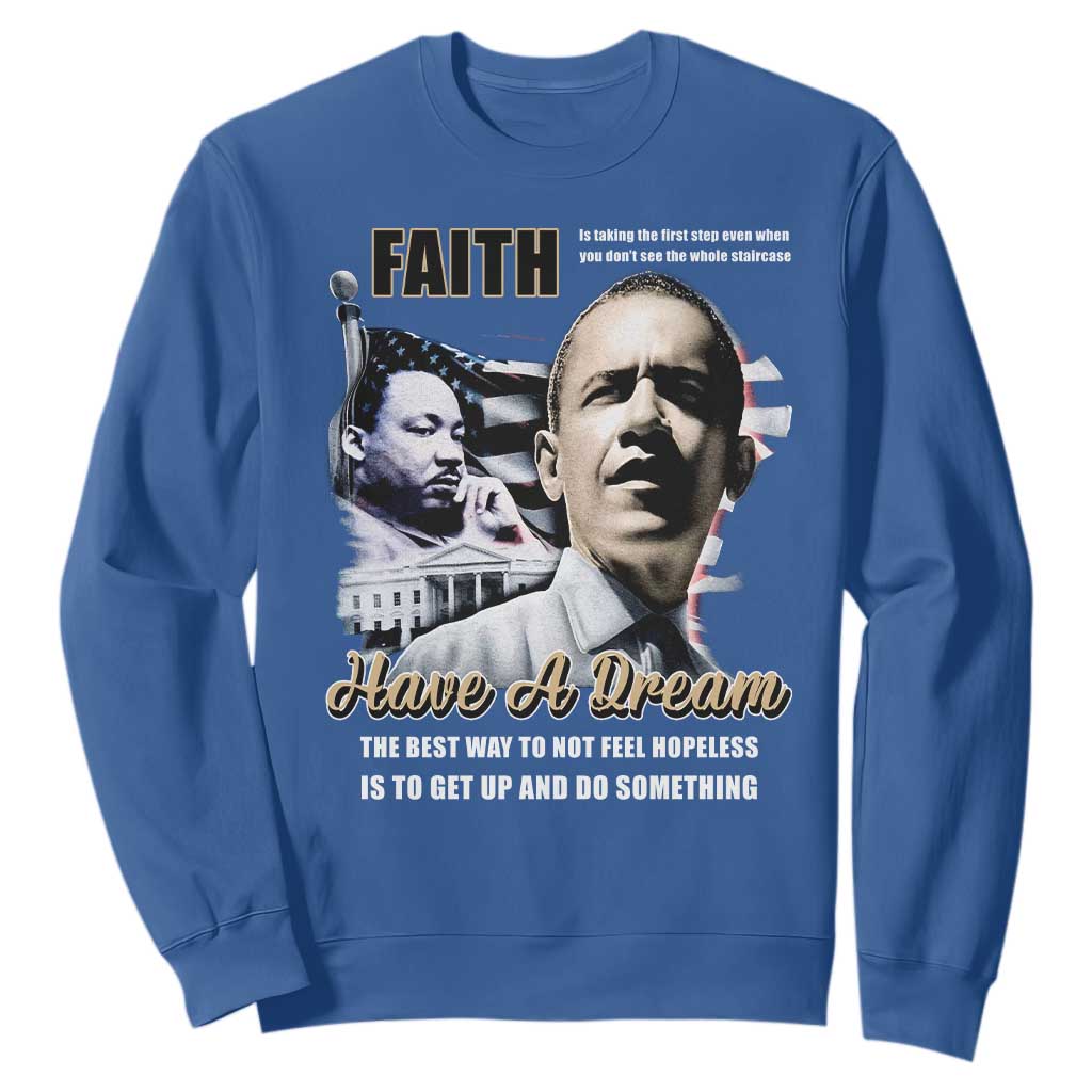 Obama Martin Luther King Jr Sweatshirt