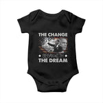 MLK Obama Baby Onesie The Change Began With The Dream