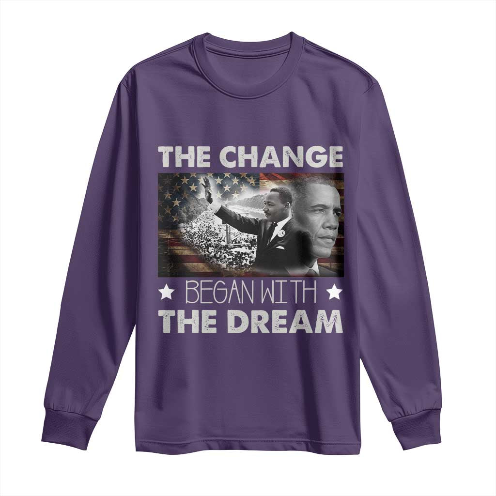 MLK Obama Long Sleeve Shirt The Change Began With The Dream
