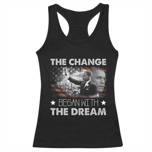 MLK Obama Racerback Tank Top The Change Began With The Dream