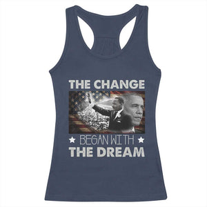 MLK Obama Racerback Tank Top The Change Began With The Dream