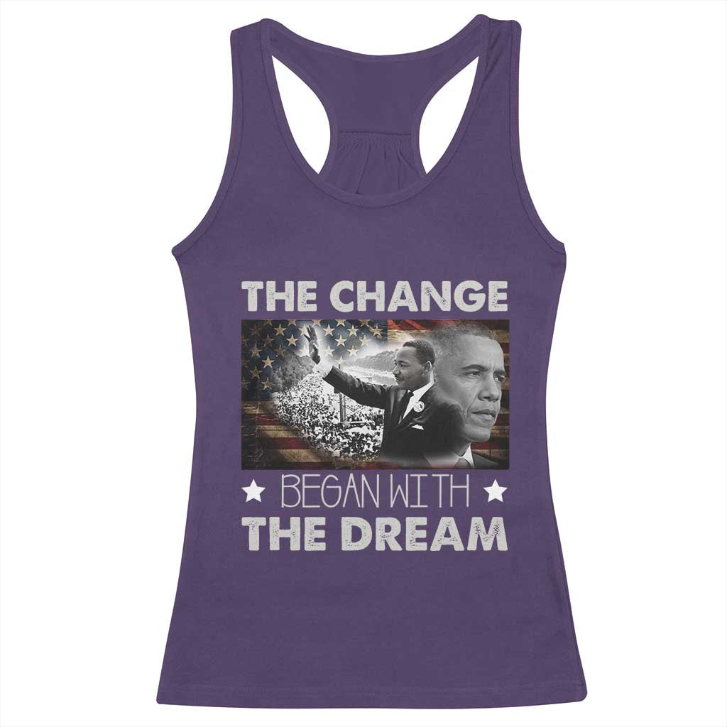 MLK Obama Racerback Tank Top The Change Began With The Dream