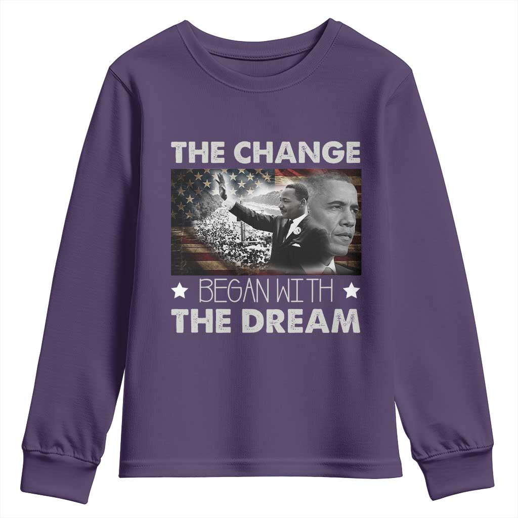 MLK Obama Youth Sweatshirt The Change Began With The Dream
