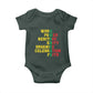 African American Christmas Kwanzaa Baby Onesie Work Power Heritage Unity Organize Celebration Faith