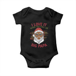 African American Christmas Santa Kwanzaa Baby Onesie I Love It When You Call Me Big Papa