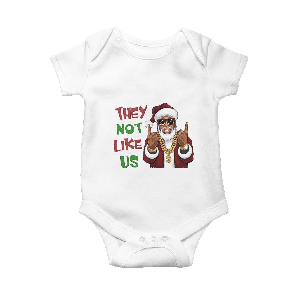 Funny Black Santa Xmas Hiphop Baby Onesie They Not Like Us African American Christmas