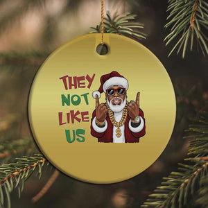 Funny Black Santa Xmas Hiphop Christmas Ornament They Not Like Us African American Christmas