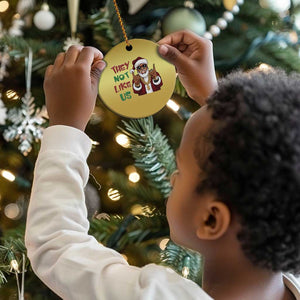 Funny Black Santa Xmas Hiphop Christmas Ornament They Not Like Us African American Christmas