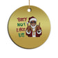 Funny Black Santa Xmas Hiphop Christmas Ornament They Not Like Us African American Christmas