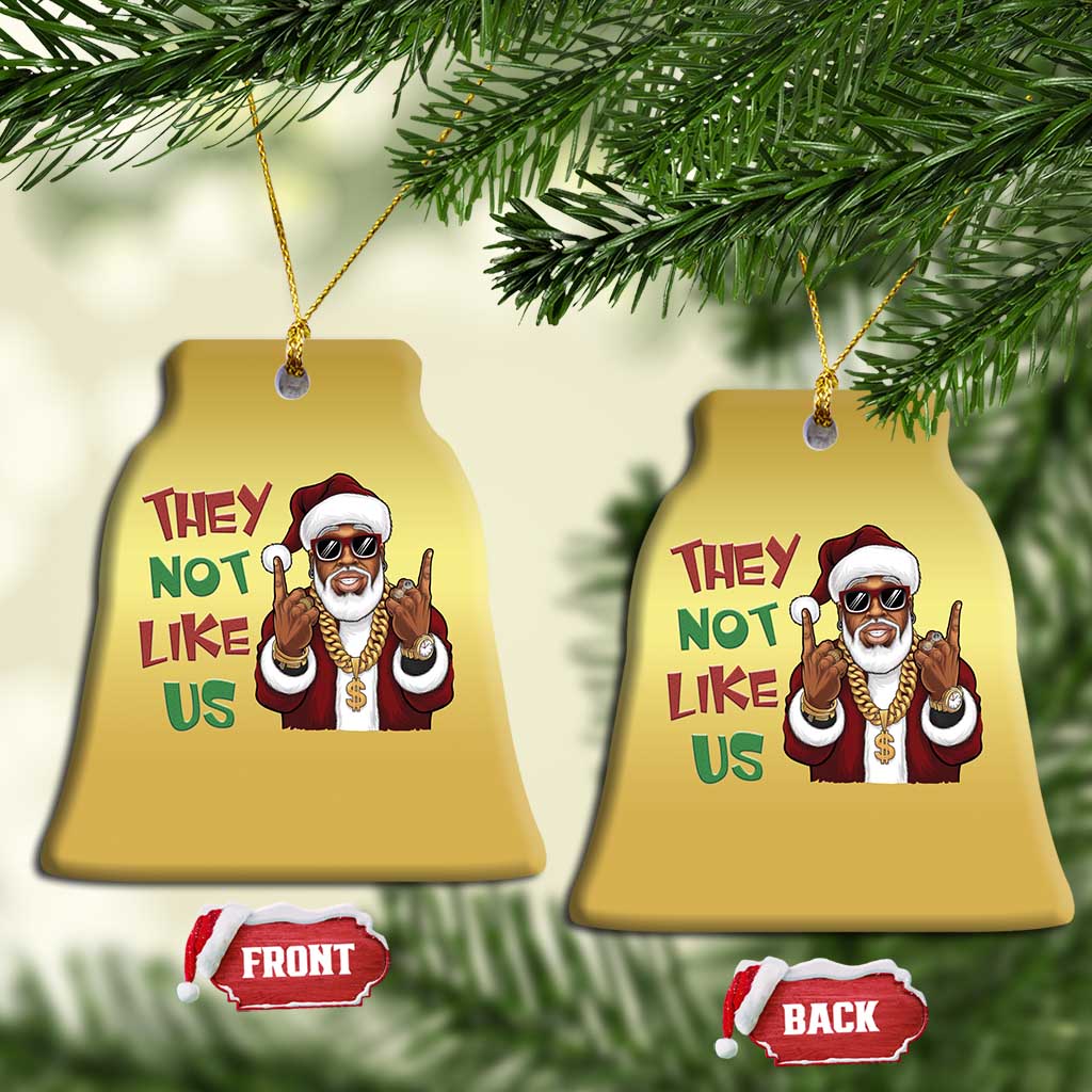 Funny Black Santa Xmas Hiphop Christmas Ornament They Not Like Us African American Christmas
