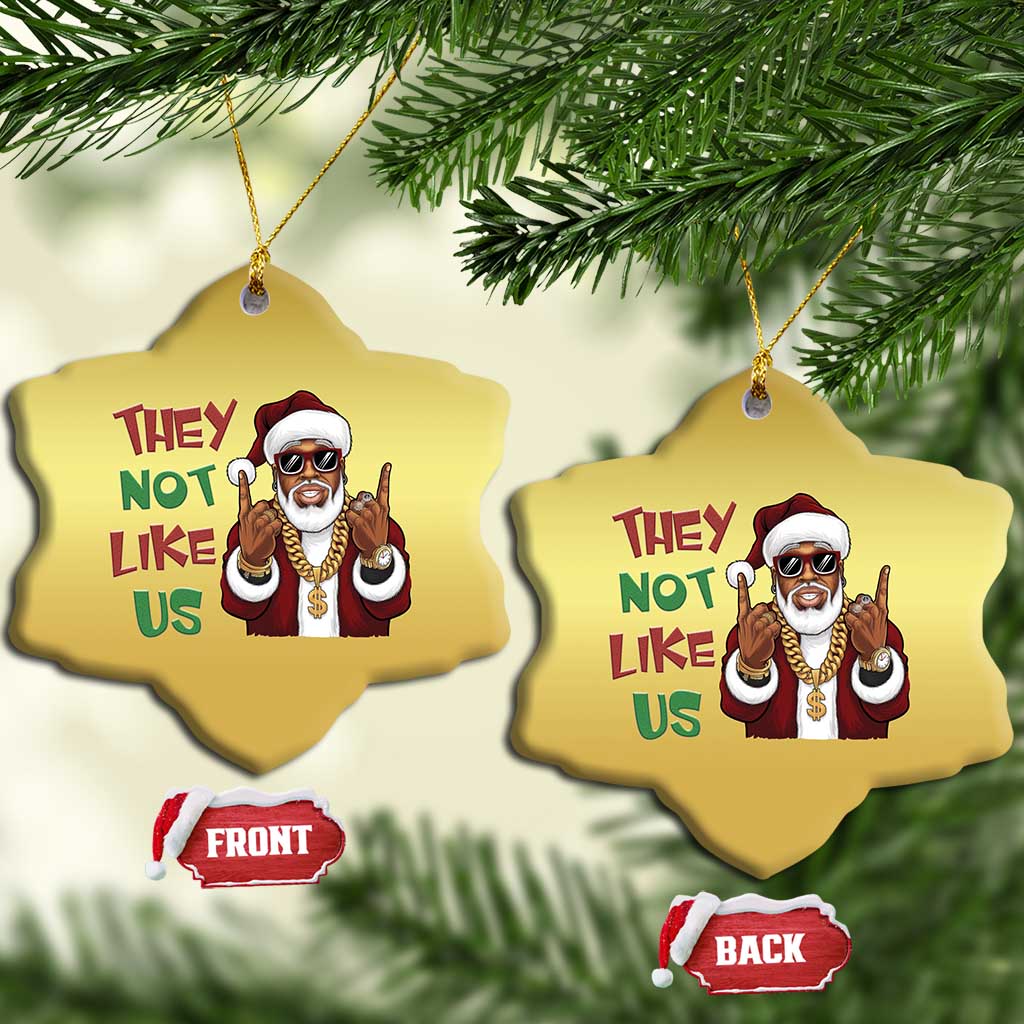 Funny Black Santa Xmas Hiphop Christmas Ornament They Not Like Us African American Christmas