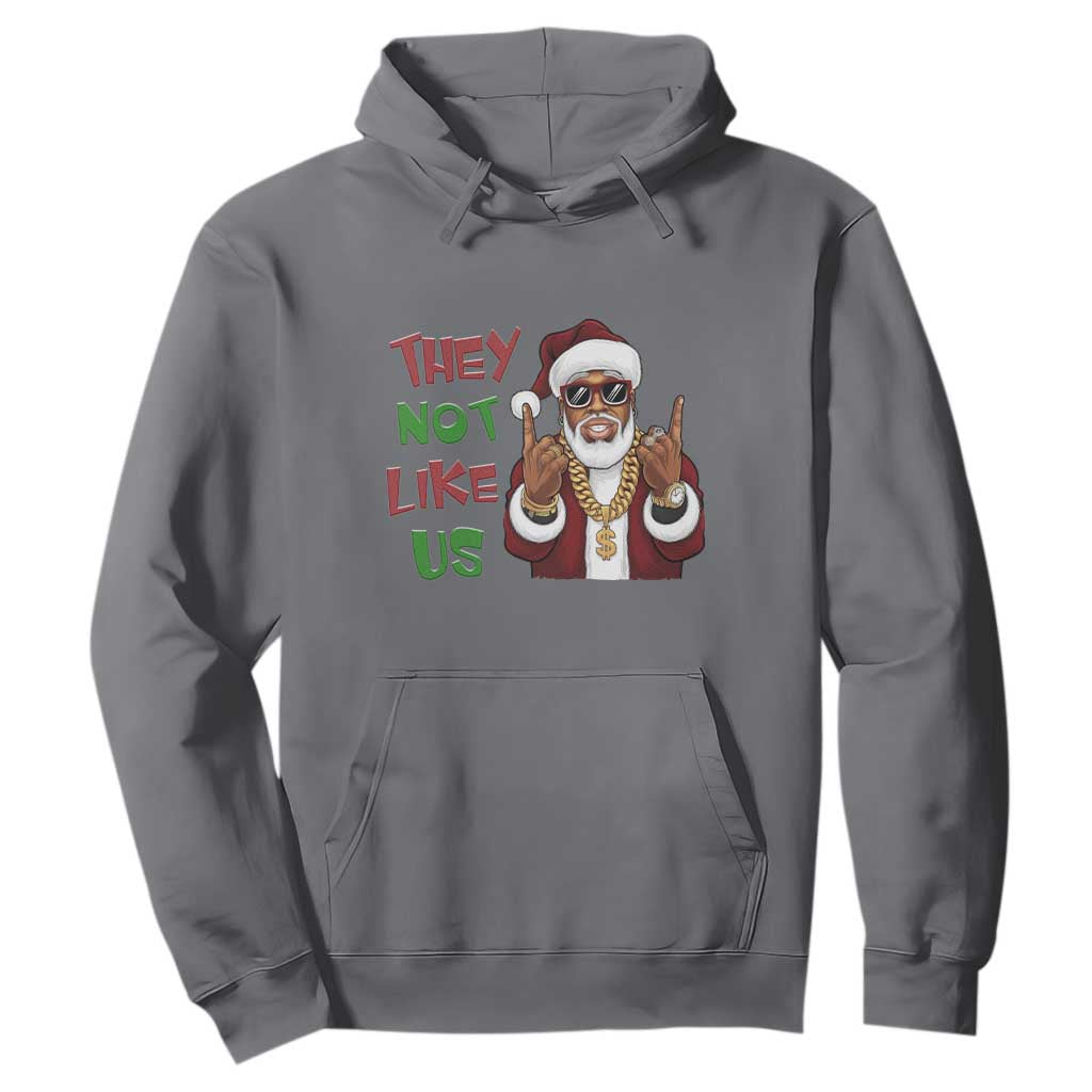 Funny Black Santa Xmas Hiphop Hoodie They Not Like Us African American Christmas