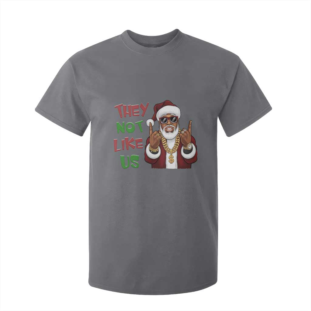 Funny Black Santa Xmas Hiphop T Shirt For Kid They Not Like Us African American Christmas